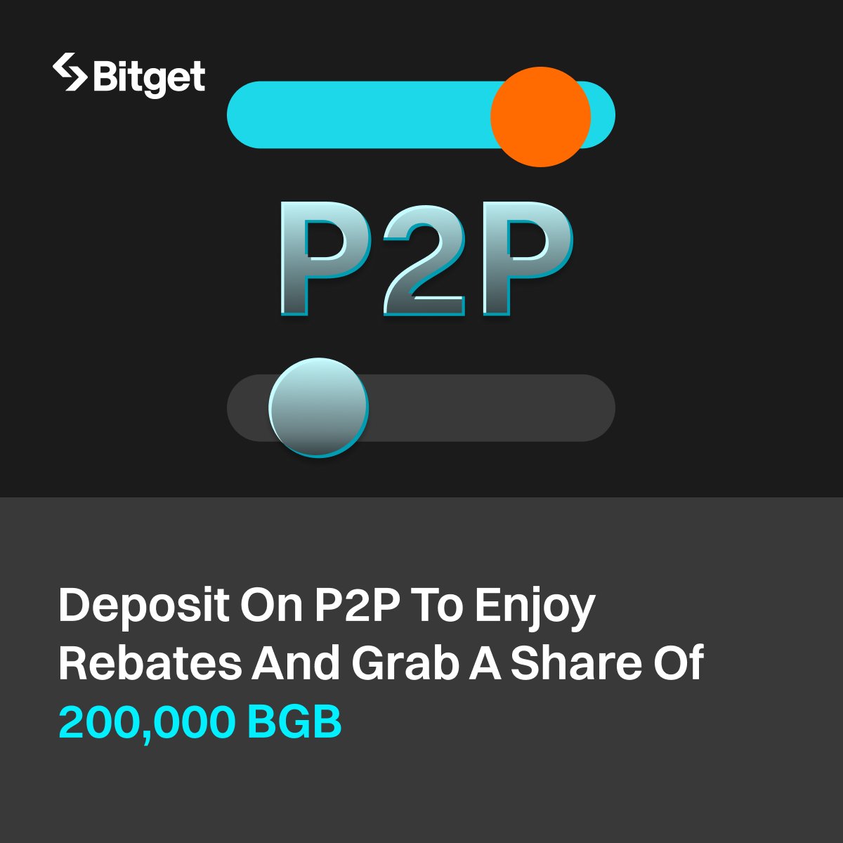 🎁 Unlock exclusive rewards for new P2P users. Grab the chance to easily share 200,000 $BGB!

📅Ends on Apr 28, 14:00 (UTC)

👉Join now: partner.bitget.com/bg/4L5WGR