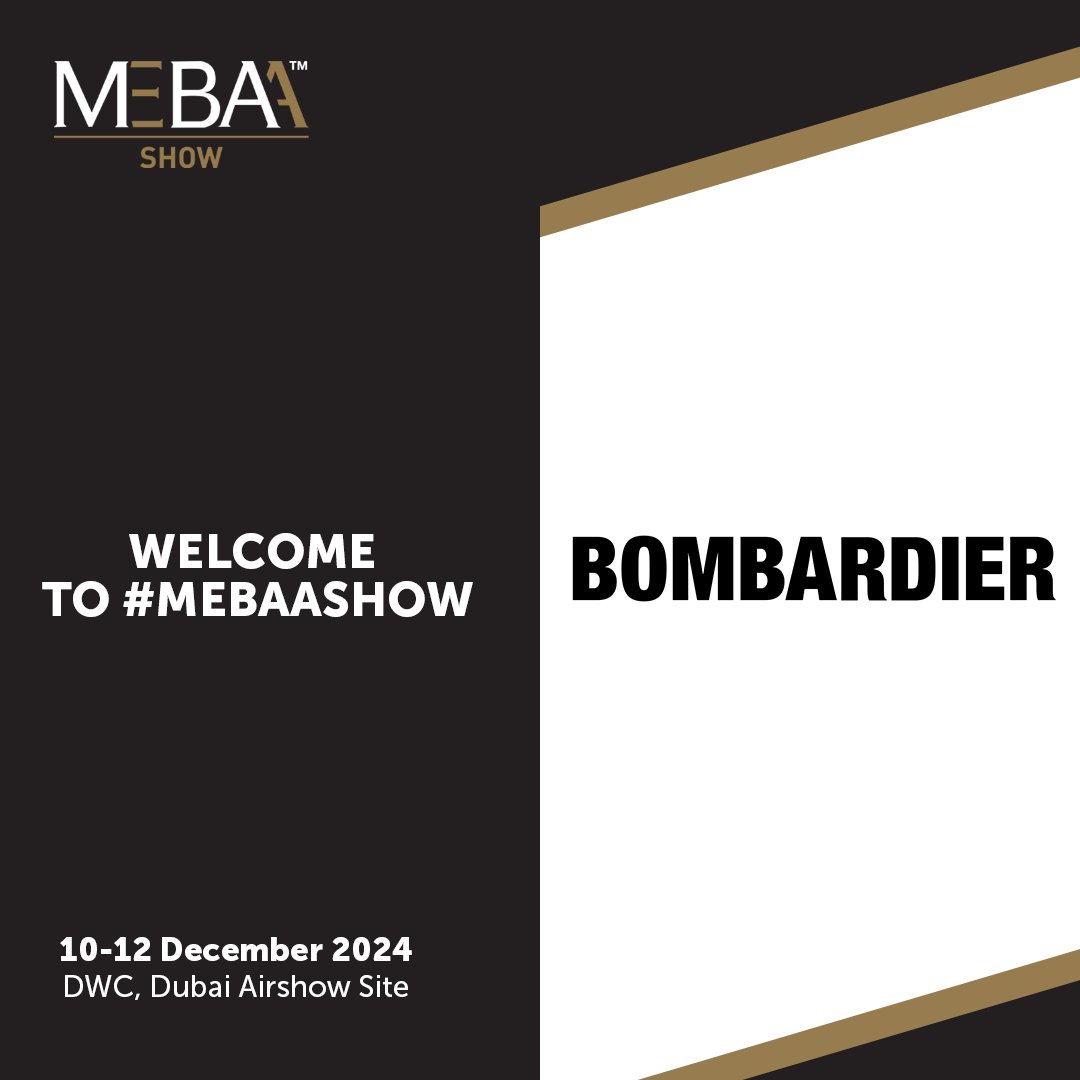 We're excited to welcome back BOMBARDIER to #MEBAAShow 2024. As a world-leading manufacturer of business jets, Bombardier focuses on future-forward innovation, efficiency, and reliability. Connect with them and other industry leaders this edition. Book now bit.ly/3urrNBJ