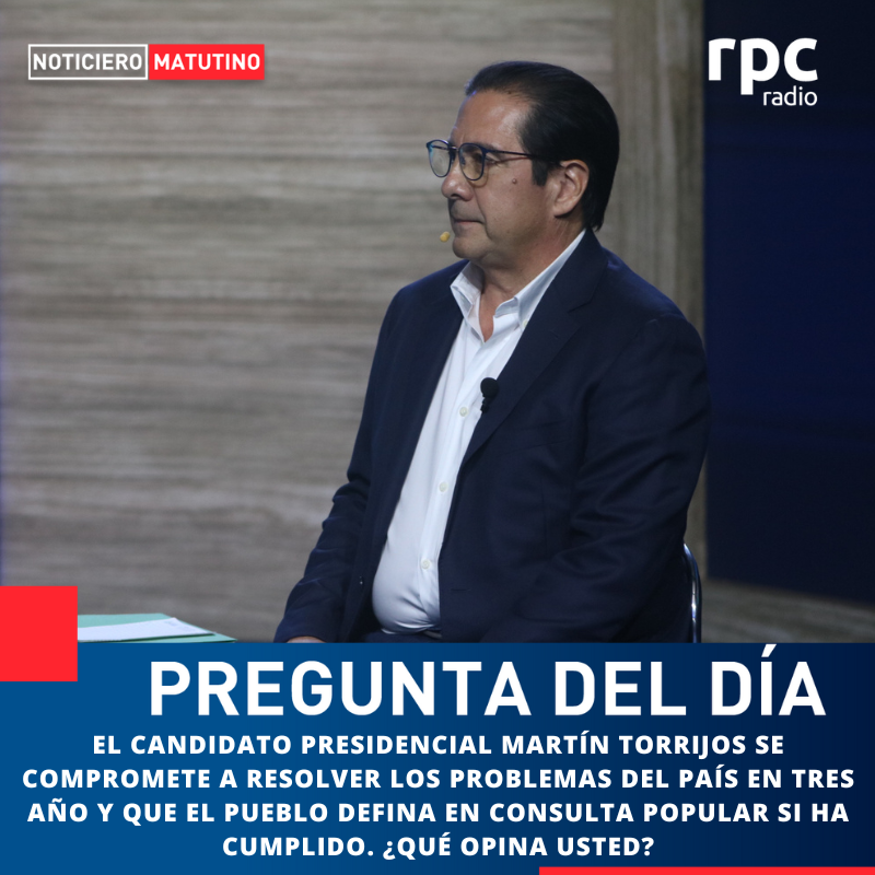 PREGUNTA DEL DÍA 

El candidato presidencial Martín Torrijos se compromete a resolver los problemas del país en tres año y que el pueblo defina en consulta popular si ha cumplido. 

¿Qué opina usted?

#RPCRadio