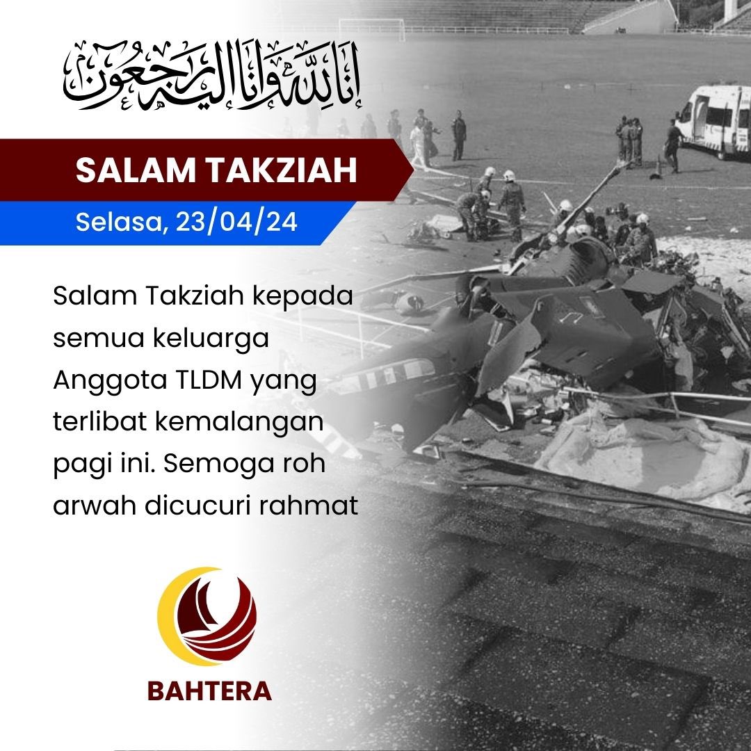 PartiBahtera's tweet photo. Salam Takziah kepada semua keluarga Anggota TLDM yang terlibat kemalangan pagi ini. Semoga roh arwah dicucuri rahmat.

#Takziah
#TLDM https://t.co/qb8bwztsOl