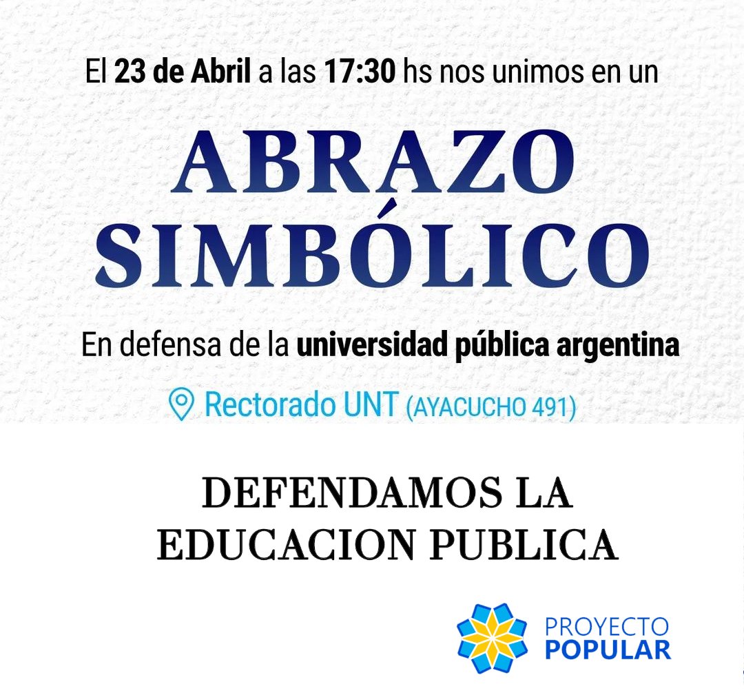 Por la educación pública y gratuita, la tuya, la de nuestros hijos, la de nuestro futuro, hoy salgamos a la calle a defender las universidades que formaron, forman y formarán a nuestros profesionales