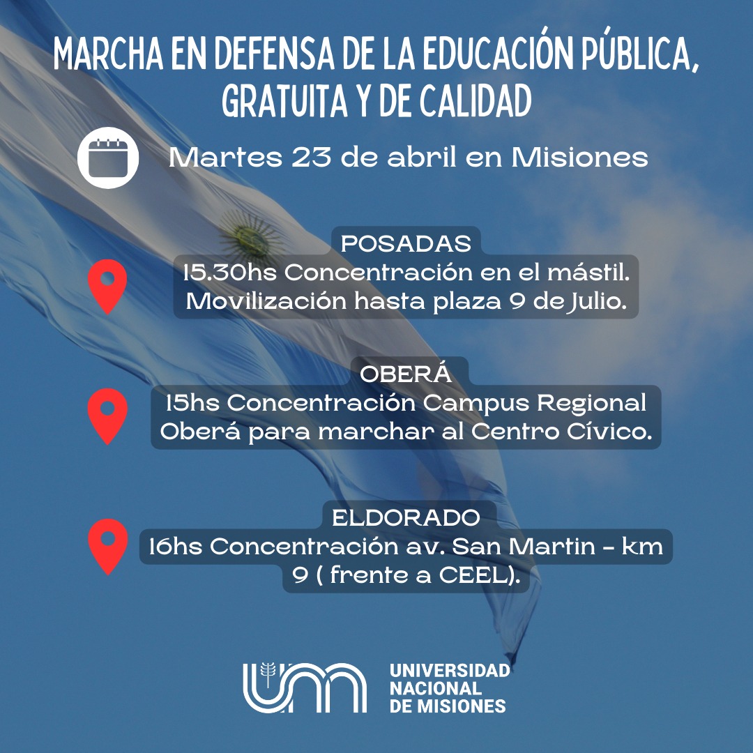 Defendamos la Universidad pública, no arancelada y de calidad Sumate HOY a la marcha en todo el país 💪🏽!!
La UNaM convoca en sus 3 regionales a toda la comunidad misionera👆