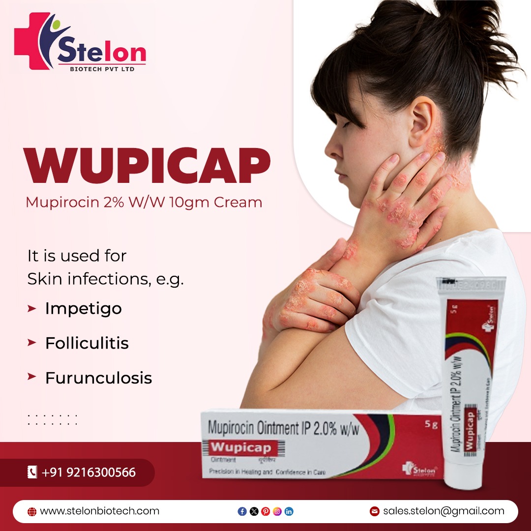 Introducing WUPICAP by STELON BIOTECH
for treating skin infections
For More Info:
Visit: stelonbiotech.com
Contact at +91-9216300566
Email at sales.stelon@gmail.com
#PCDPharmaFranchise #PCDPharma #PharmaFranchise #PCD #isocertified #Creams #fungalinfection #skininfections