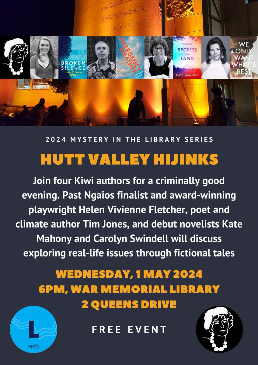 @simonlendrum @SteveBraunias @Auckland_Libs @HarperNZ @angusmcleankiwi @tepoumuramura @NZSocAuthors @clandestinepres We're stoked to be returning to one of our original #MysteryInTheLibrary venues. Join us on Wed 1 May for a thrilling evening in Lower Hutt with @helenvivienne, @timjonesbooks, Kate Mahony, and Carolyn Swindell. More details here: facebook.com/events/4229660… #yeahnoir