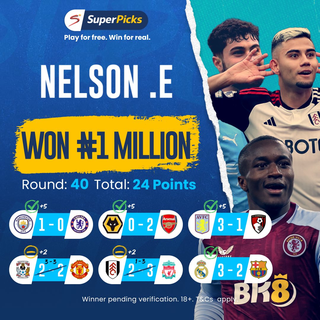 Congratulations to Round 4️⃣0️⃣ winner, Nelson. E 🇳🇬 on winning ₦1 MILLION💸

Go to superpicks.com & submit your predictions! 🔮

#SuperPicks #DoubleJackpot