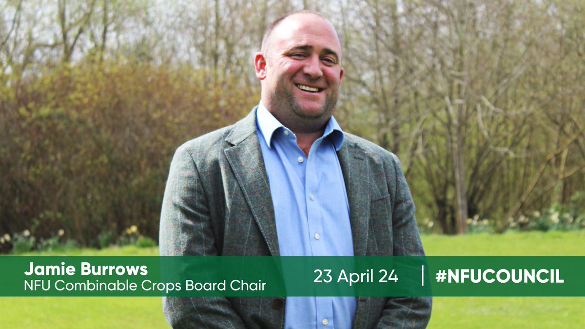 Jamie (@farmerjamieb) updates #NFUCouncil on the @CropsBoard’s priorities, including general election asks, measures to increase productivity on farm, fairness in the supply chain, land use, plant health, and research and development.