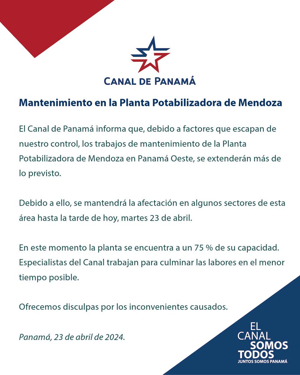 El Canal de Panamá informa que, debido a factores que escapan de nuestro control, los trabajos de mantenimiento de la Planta Potabilizadora de Mendoza en Panamá Oeste, se extenderán más de lo previsto.