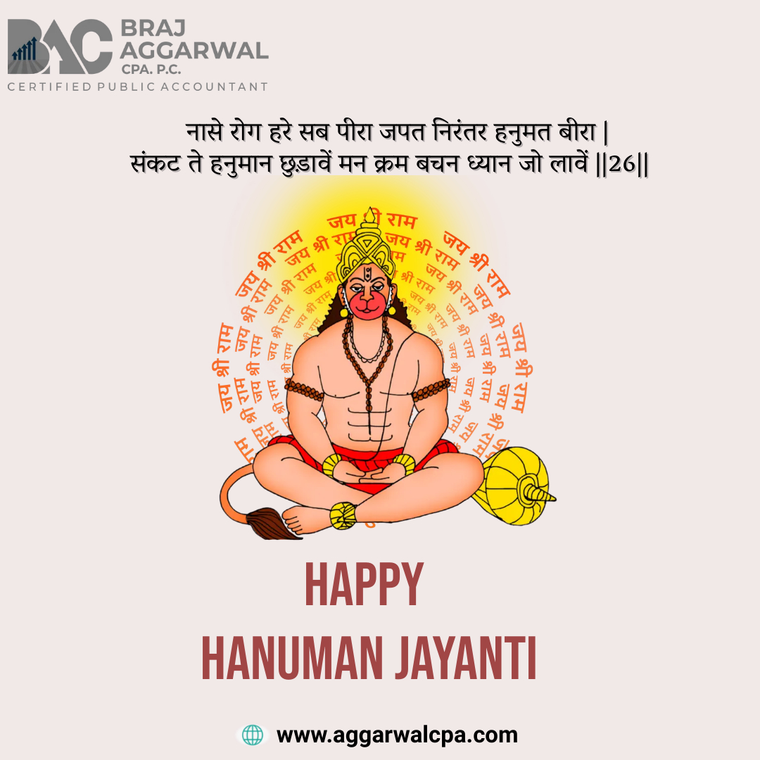 Braj Aggarwal, CPA, P.C. wishes you a Happy Hanuman Jayanti! May Lord Hanuman bless you with wisdom, strength, and courage to overcome all challenges and lead a fulfilling life. #hanumanjayanti #hanumanji #bajrangbali #india #CPA #cpainnewyork #brajaggarwalcpapc #taxtion