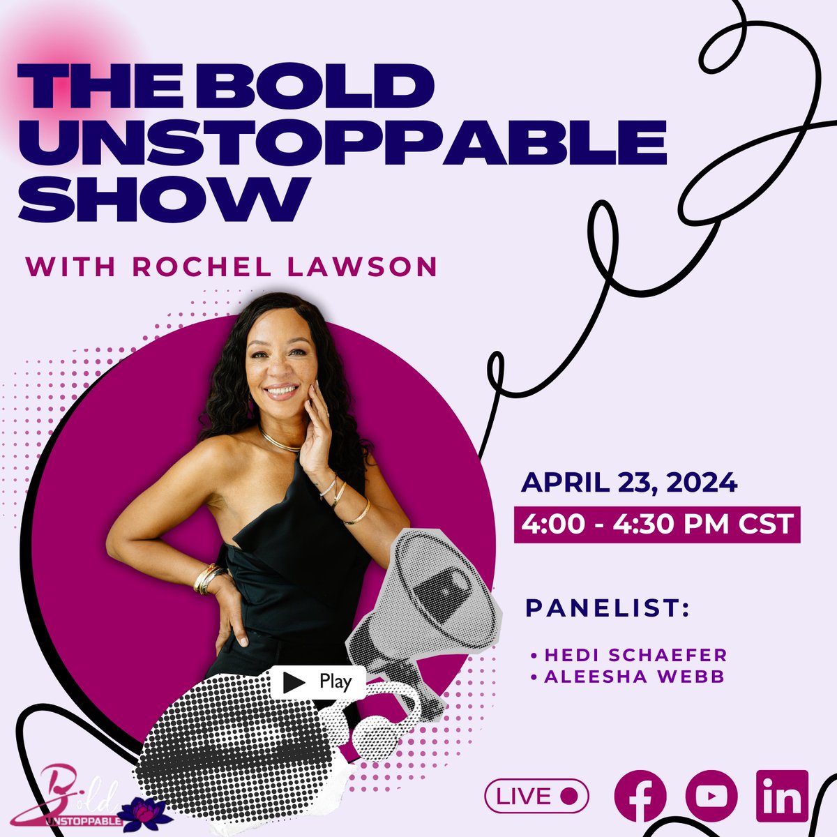 The Bold Unstoppable Show is happening today! Don't miss out!

🎉 Are you ready to unlock your full potential and step boldly into your purpose? Join us today, April 23, 2024, live on Facebook, LinkedIn, and YouTube! 🎥

👩‍💼 Hosted by Rochel Marie Lawson,
⏰ Time: 4:00 PM t ...