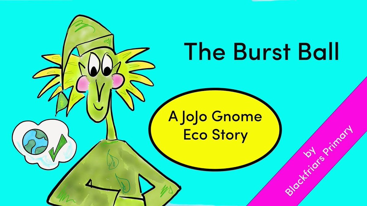 Enjoy the film The Burst Ball from @BlackfriarsP . It’s the latest JoJo Gnome Eco film. buff.ly/3vQmYmo @AnnetteStreetPS @NotreDamePri @BroomhillPSG @gccearlycareer