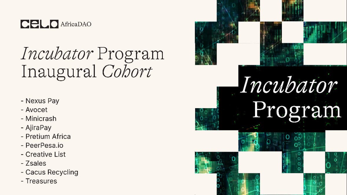 CeloAfricaDao's tweet photo. Super excited for our Inaugural Cohort for our Incubator Program.

Congratulations to the teams for being selected to join the program. https://t.co/Ye12U1wwCl