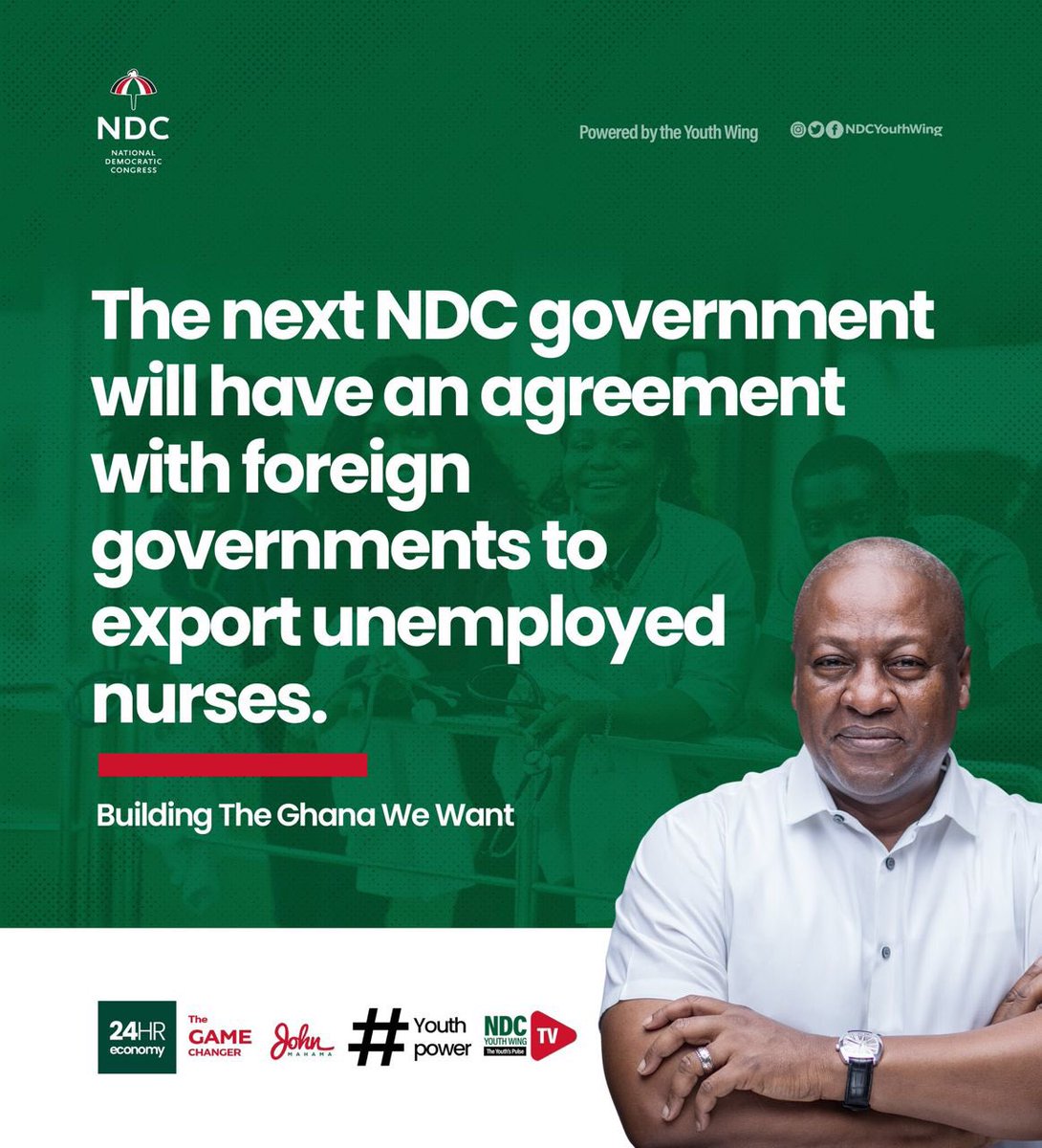 Exciting News for Ghanaian Nurses from the Next NDC government‼️‼️‼️

John Mahama and his NDC government look forward to working in partnership with foreign governments to export trained but unemployed nurses. #ChangeIsComing #24HourEconomy