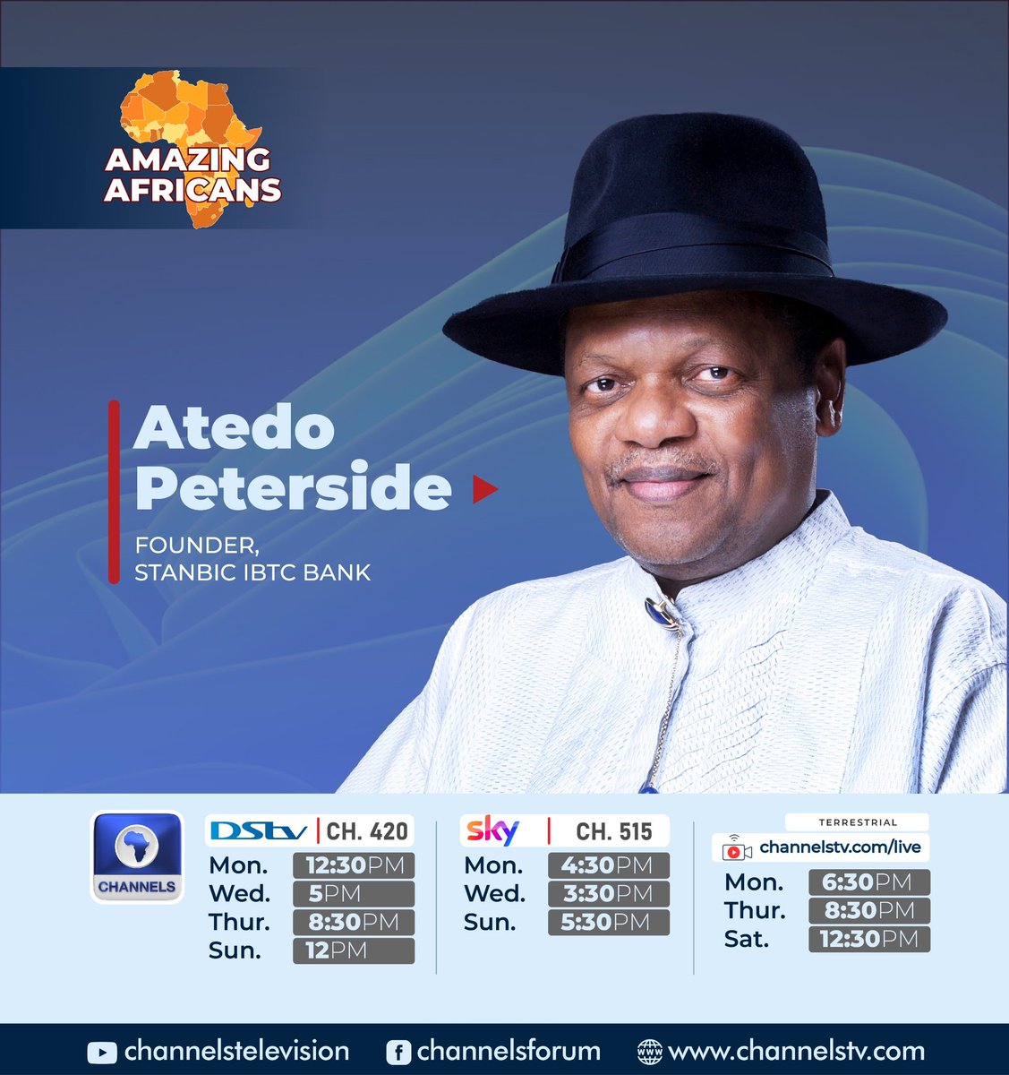 Tune in to @channelstv @DStvNg & @skytv on the channels listed below to watch the exclusive discussion with Our President & Founder @AtedoPeterside at any of the stated times. See flyer for more details. NB: Channels TV reserves the right to modify the Schedule at any time.