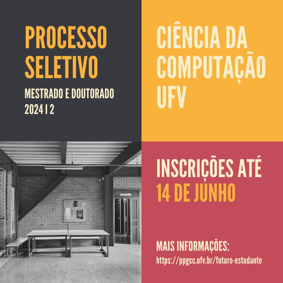 dpiufv's tweet photo. O Programa de Pós-Graduação em Ciência da Computação da UFV está com inscrições abertas para Mestrado e Doutorado! 

Temos bolsas disponíveis e orientadores atuando nas mais diversas áreas da Computação.

Inscrições e mais informações:
https://t.co/9RjRzKN71b

#ufv #computação https://t.co/F7avIbk2vO