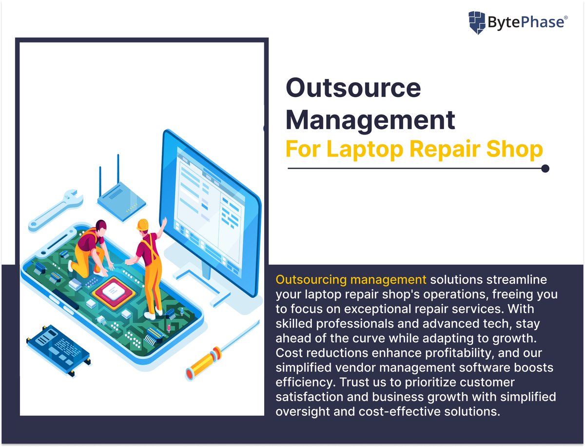 Outsource Management For Laptop Repair Shop

#OutsourceManagement #StreamlinedOperations #RepairServices #AdvancedTechnology #CostReductions #VendorManagement