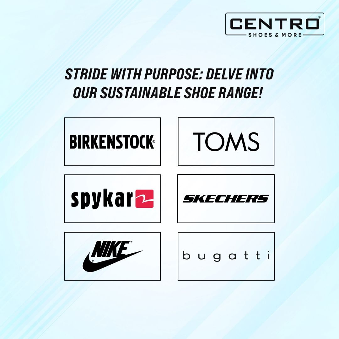 Walk lighter on the planet with our sustainable footwear collection. Step stylishly into eco-conscious living! Discover more only @ Centro.

#centroshoesindia #centro #shoebrands #premiumfashion #internationalfashion #mensshoes #womensshoes #kidsshoes #luxurybrands #shoppingindia