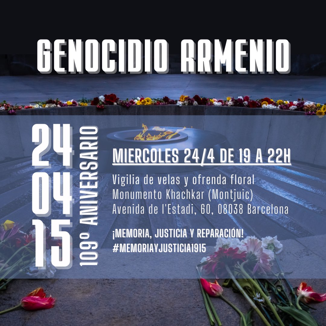 Este año, el 24 de abril se cumplen 109 años desde el Genocidio Armenio que tuvo lugar en el #ImperioOtomano en 1915. Con este motivo, en Barcelona está prevista una vigilia a la luz de las velas y una ofrenda floral ante el monumento Khachkar de Montjuic.

#MemoriayJusticia1915