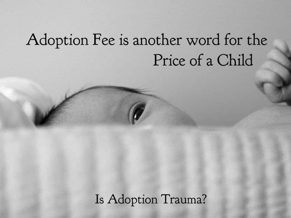 Adoption is child trafficking made legal