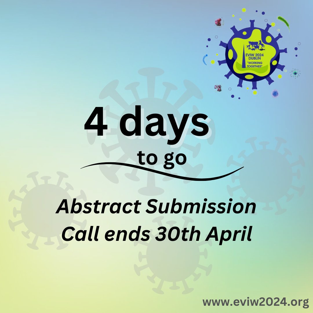 EVIW2024's tweet photo. 🚨 Attention researchers! Only 4 days remaining until the abstract submission deadline for #EVIW2024. Don't delay, seize this chance to present your ground-breaking work! Submit now: https://t.co/R3vdkS3jLZ @EFIS_Immunology @IntVetVaccNet @iuis_online #ECI2024 #OneHealth https://t.co/WwCEKmhqpz