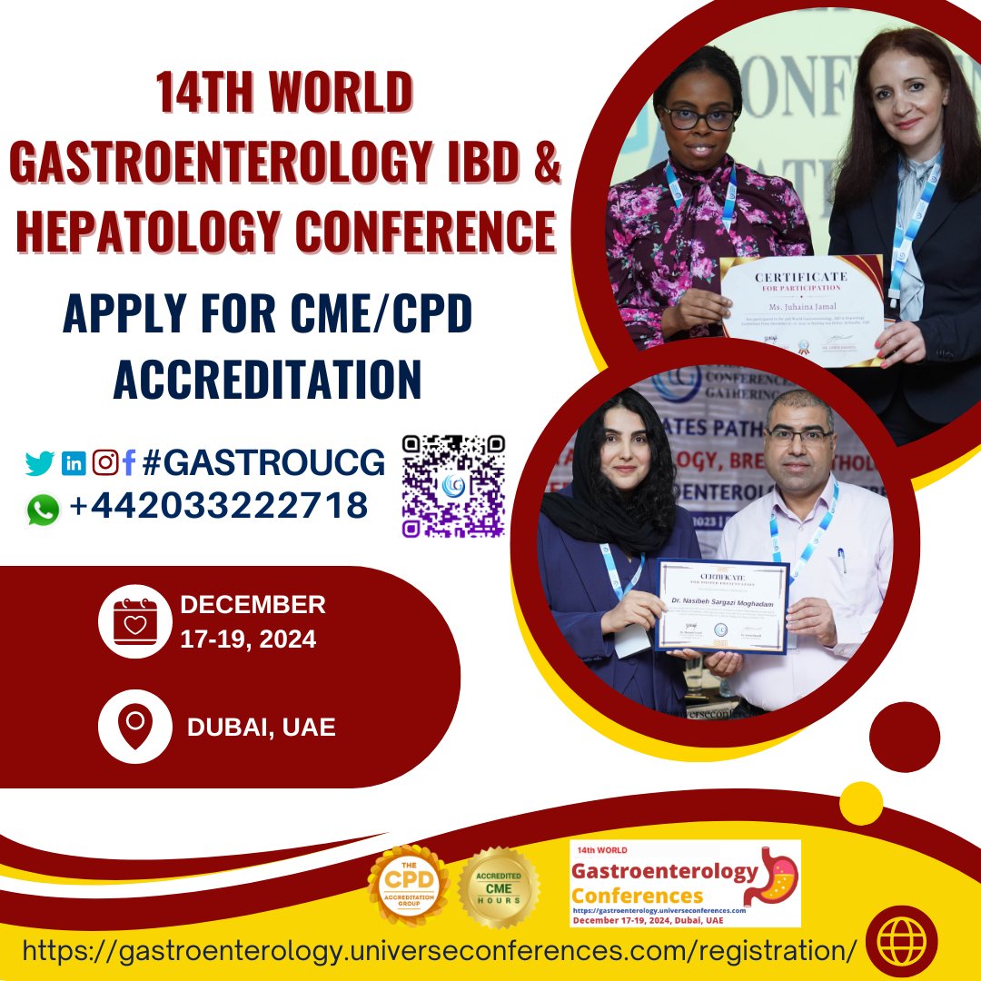 Apply for CME/CPD Certification! 14th World Gastroenterology, IBD & Hepatology Conference from Dec 17-19, 2024, in Dubai, UAE & Virtual wa.me/442033222718?t… …troenterology.universeconferences.com/accreditation/ #Histopathology #GIPathologyReview #cmegastro #cpdgastro #ghcme #ghcpd #Hepatology