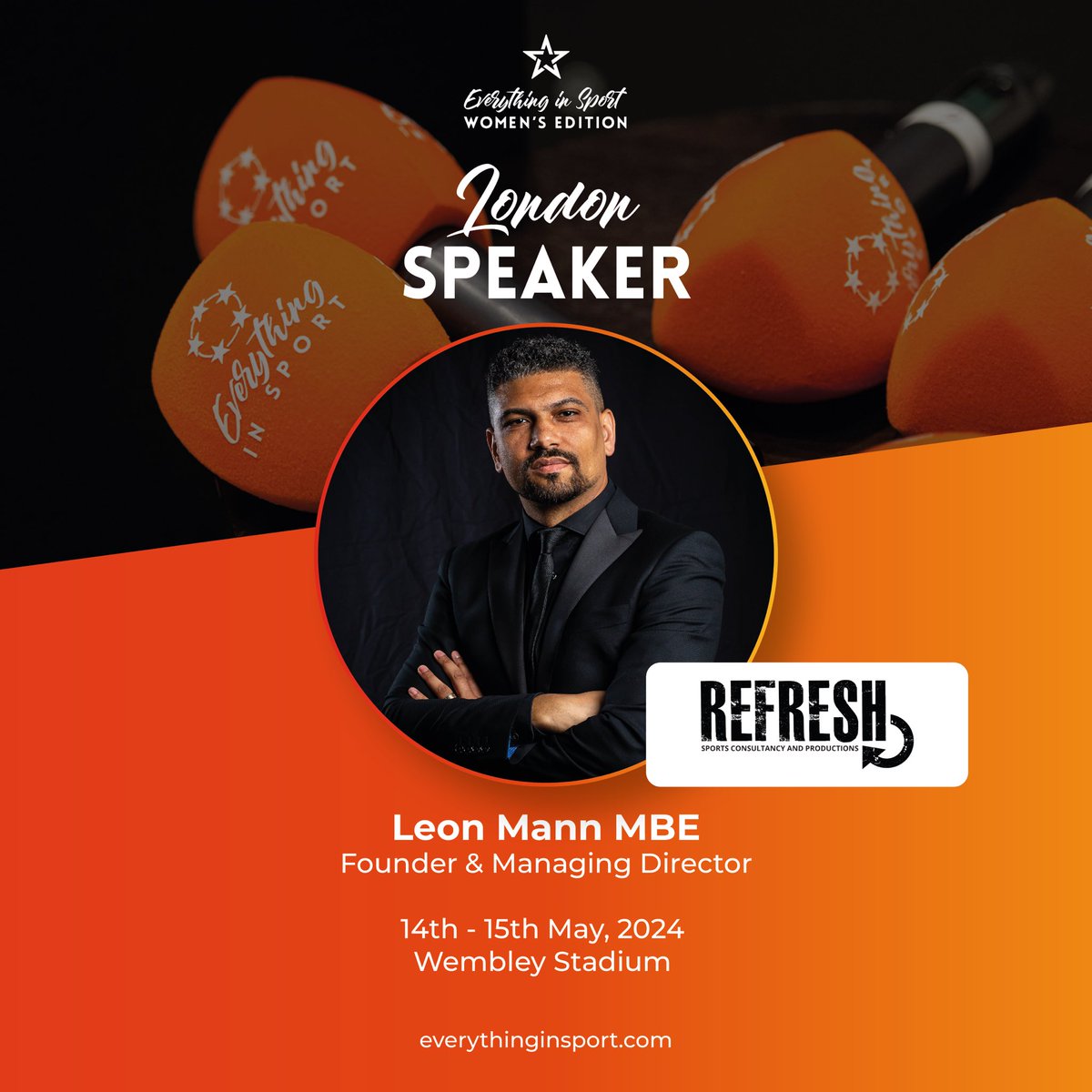 🚨 Refresh MD @Leon_Mann will be speaking at the Everything in Sport Women’s Edition Conference on May 15th at Wembley Stadium! 🏟️