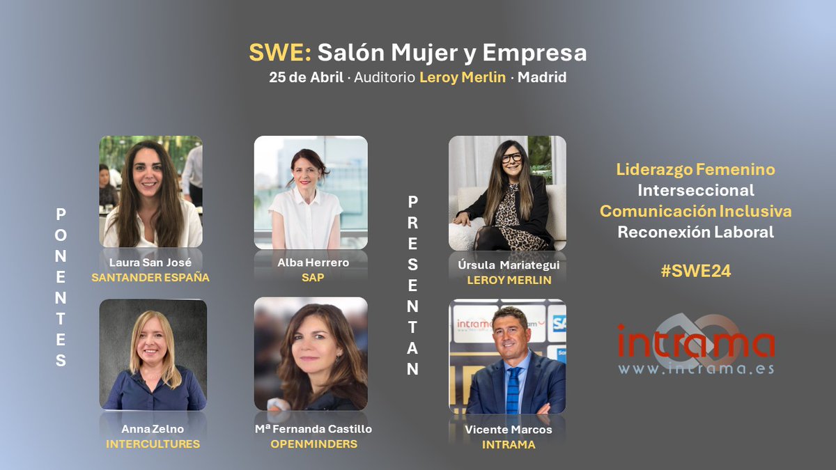 🎆🎇 #SWE24 ¡No te pierdas el evento profesional del año en materia de #LiderazgoFemenino y #TalentoFemenino! 🎆🎇 #SalónMujeryEmpresa organizado por @Intrama_es evento de referencia en empoderamiento y el desarrollo profesional de la mujer en el ámbito profesional.