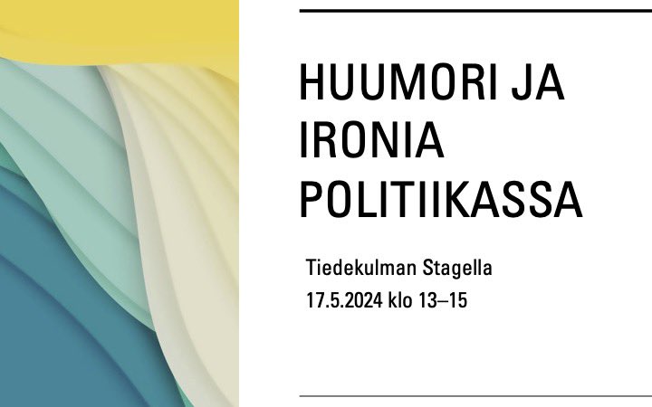 Keskustelemme huumorista ja ironiasta politiikassa Tiedekulmassa 17.5. klo 13–15, tervetuloa mukaan! Lavalla @rubenstiller @jahapaula @joonaskoivukosk @JanneZareff @KaarinaNikunen sekä Juha Herkman ja allekirjoittanut. Tilaisuuden järjestävät @KoneenSaatio rahoittamat hankkeemme.