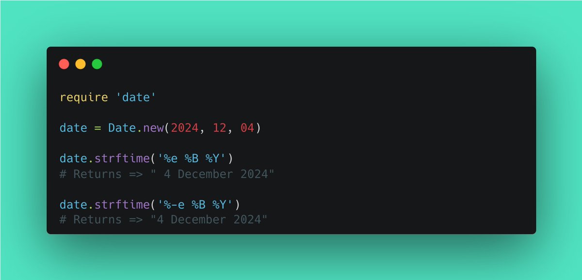 PurohitHardik's tweet photo. Let's mine Ruby...
While using strftime for formating single-digit days we will get leading whitespace. So, What should we do to remove this whitespace?
We can use the '-' modifier in strftime to remove any leading whitespace when dealing with single-digit days.
#ruby #strftime https://t.co/y8cwgg53xf