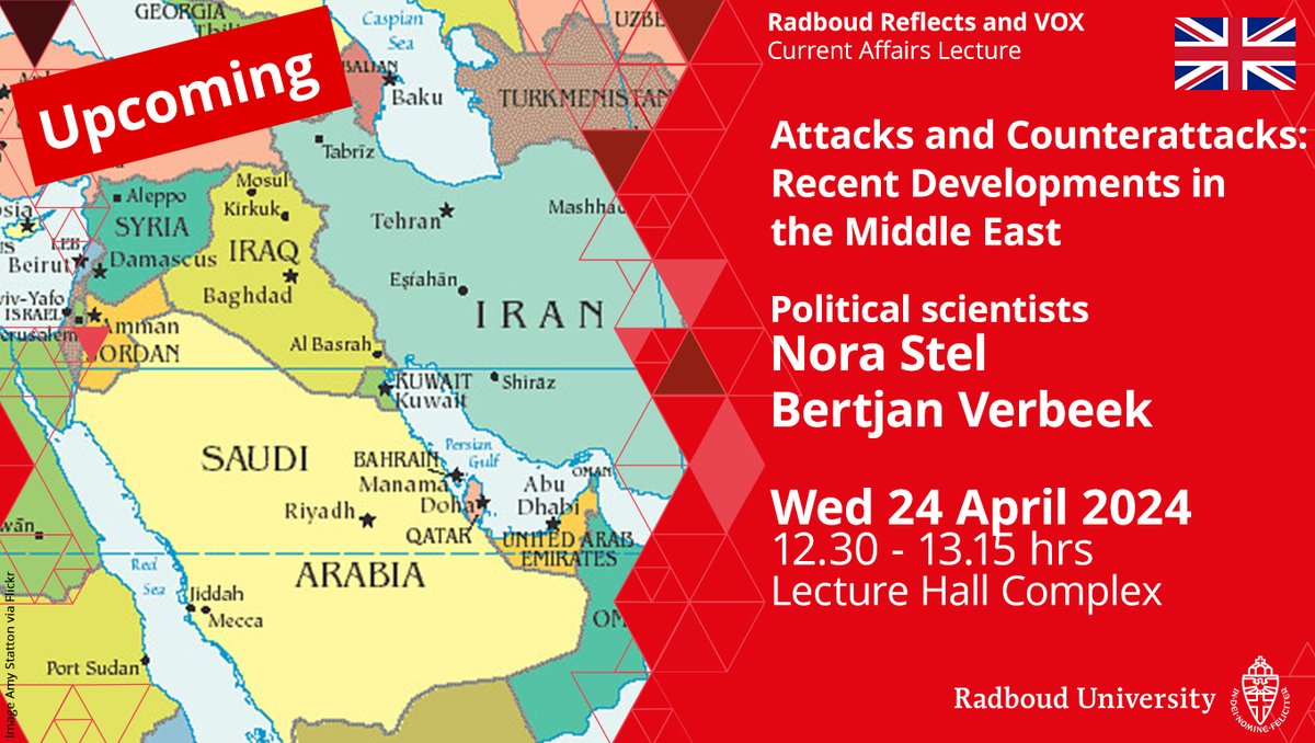 Tomorrow Wed 24 April: Attacks and Counter-attacks: Recent Developments in the Middle East | Current Affairs Lecture by political scientists Nora Stel and Bertjan Verbeek 12.30 - 13.15 hrs @Radboud_Uni bit.ly/3wfec1b