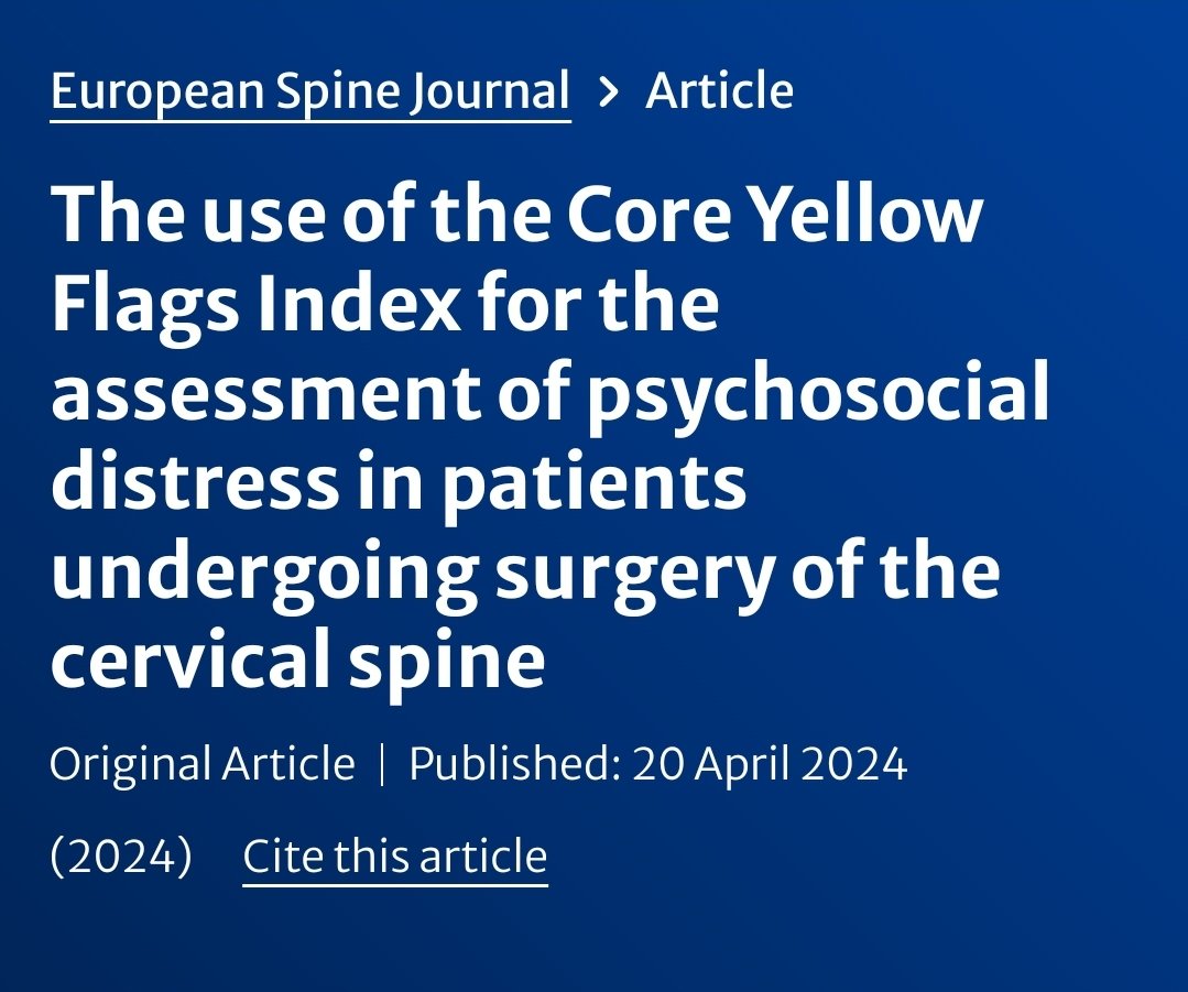 Alexandre_Erix's tweet image. O sofrimento psicossocial (a presença de bandeiras amarelas) tem sido associado a resultados ruins em cirurgias de coluna. O Core Yellow Flags Index (CYFI), um instrumento curto que avalia os 4 principais sinais de alerta amarelos, foi desenvolvido para uso em pacientes…