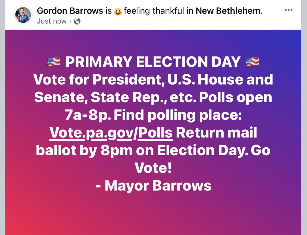 GordonBarrows's tweet image. 🇺🇸 PRIMARY ELECTION DAY 🇺🇸 Vote for President, U.S. House &amp;amp; Senate, State Rep, etc. Polls open 7a-8p. Find polling place: Vote.pa.gov/Polls Return mail ballot by 8pm on Election Day. Go Vote! -Mayor Barrows

#PrimaryElection #President #StateRep #NewBethlehem #RedbankValley