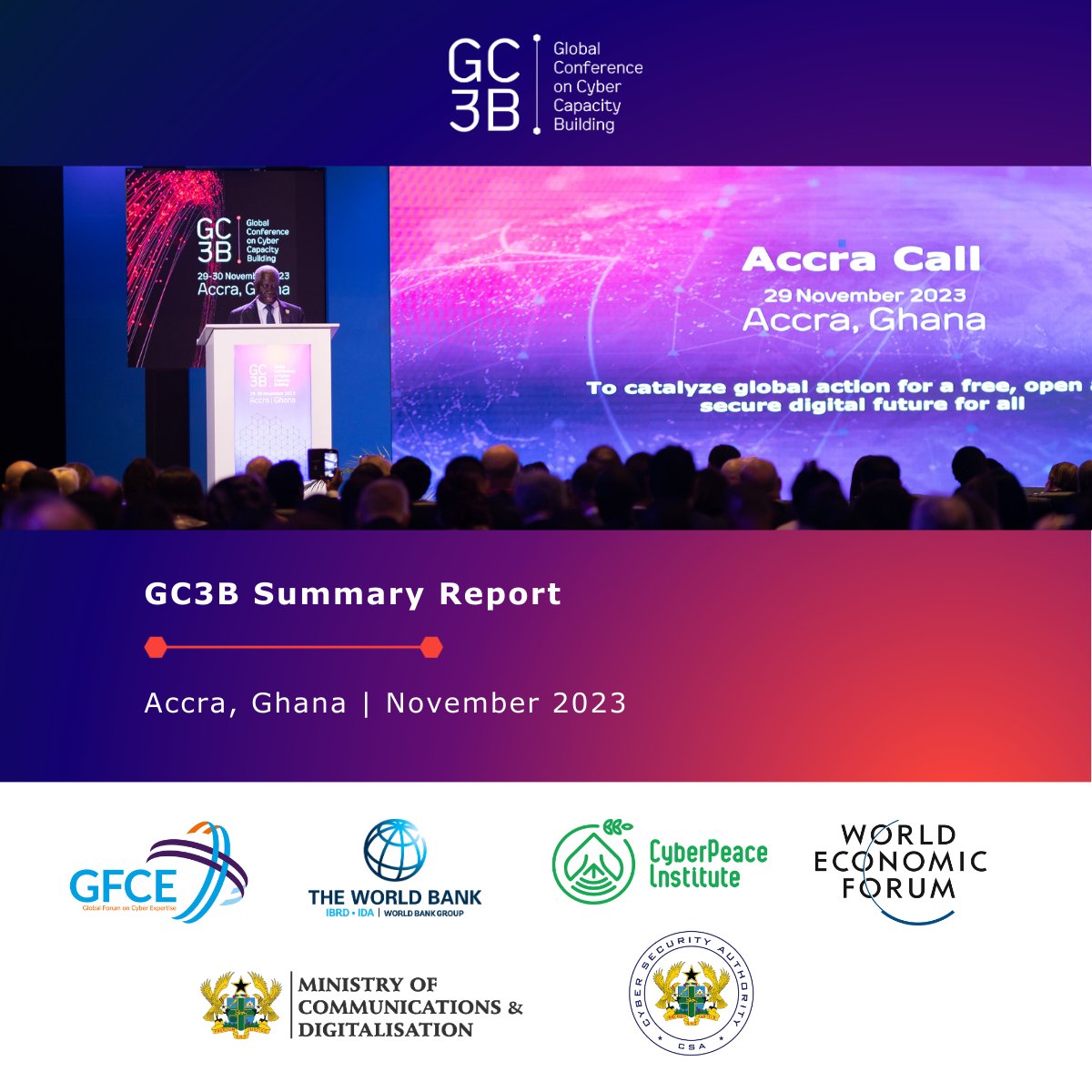 📢We are delighted to share the #GC3B23 Summary Report!

It provides a summary of the insightful discussions held at the conference, enriched by over 100+ speakers from the #cyber #capacitybuilding and #development communities

🌐Read the full report now: gc3b.org/news/gc3b-2023…