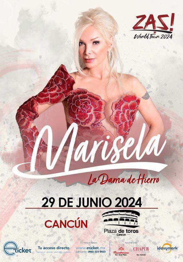 Marisela  #LaDamaDeHierro  en #Cancún 29 junio  con su gira ZAZ¡ World Tour 2024 en Plaza de Toros Cancun ✨💖

Adquiere tus boletos en eticket 👇👇

eticket.mx/masinformacion….  

 #ZazwortldTour2024 <a href="/Idevymark/">Idevymark</a>