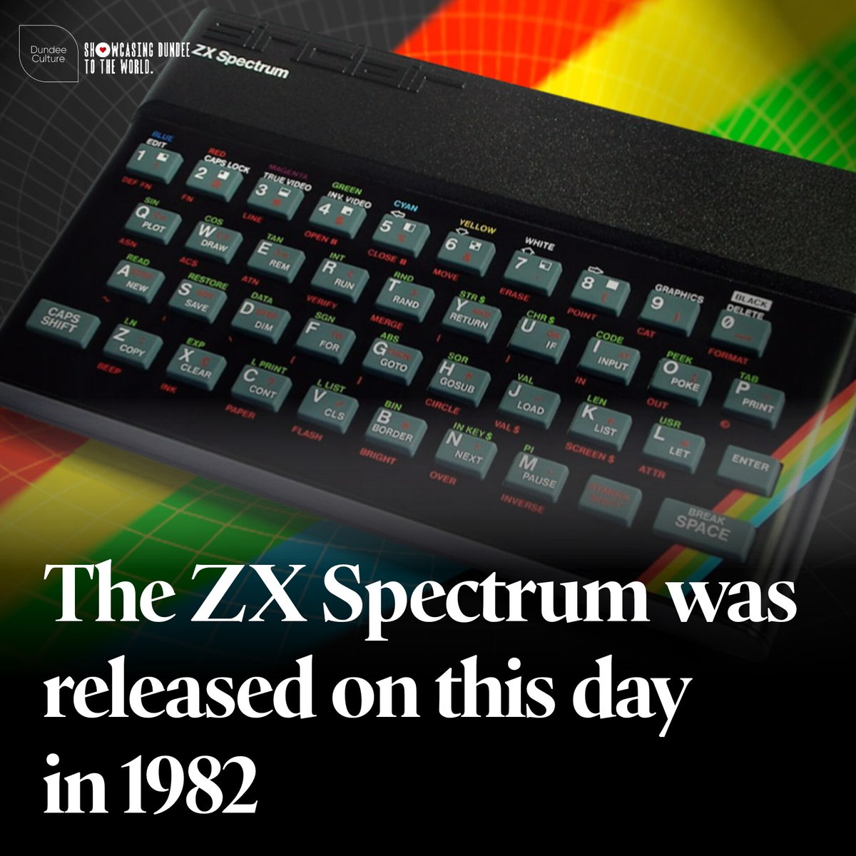 DundeeCulture's tweet photo. ❤️💛💚💙 The Dundee-built ZX Spectrum was released on 23 April 1982, 42 years ago today! This amazing wee machine is to thank for helping Dundee's video gaming industry to flourish! Happy Birthday ZX Spectrum! #Dundee https://t.co/69EvSaCd0S