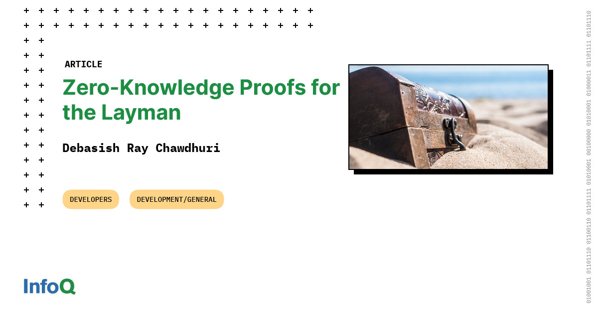 Ever heard of #ZeroKnowledgeProofs? Zero-knowledge proofs are a kind of #cryptography used to provide proof of a secret, such as a private key or the solution to a problem, without sharing it with interested parties: bit.ly/4co6wdl #InfoQ #Blockchain #Security #Privacy
