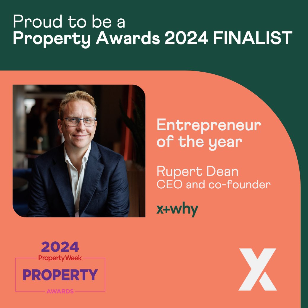We're thrilled to share that we've been shortlisted in two categories at the esteemed @PropertyWeek Awards 🏆 👉 x+why is a finalist in Property Company of the Year (under 100 employees) 👉 Our CEO and co-founder, Rupert Dean, is a finalist for Entrepreneur of the Year