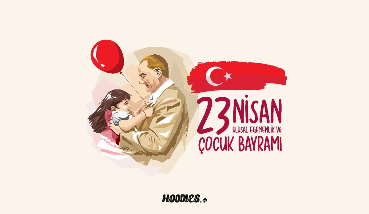 23 Nisan Ulusal Egemenlik ve Çocuk Bayramımız kutlu olsun! 🇹🇷