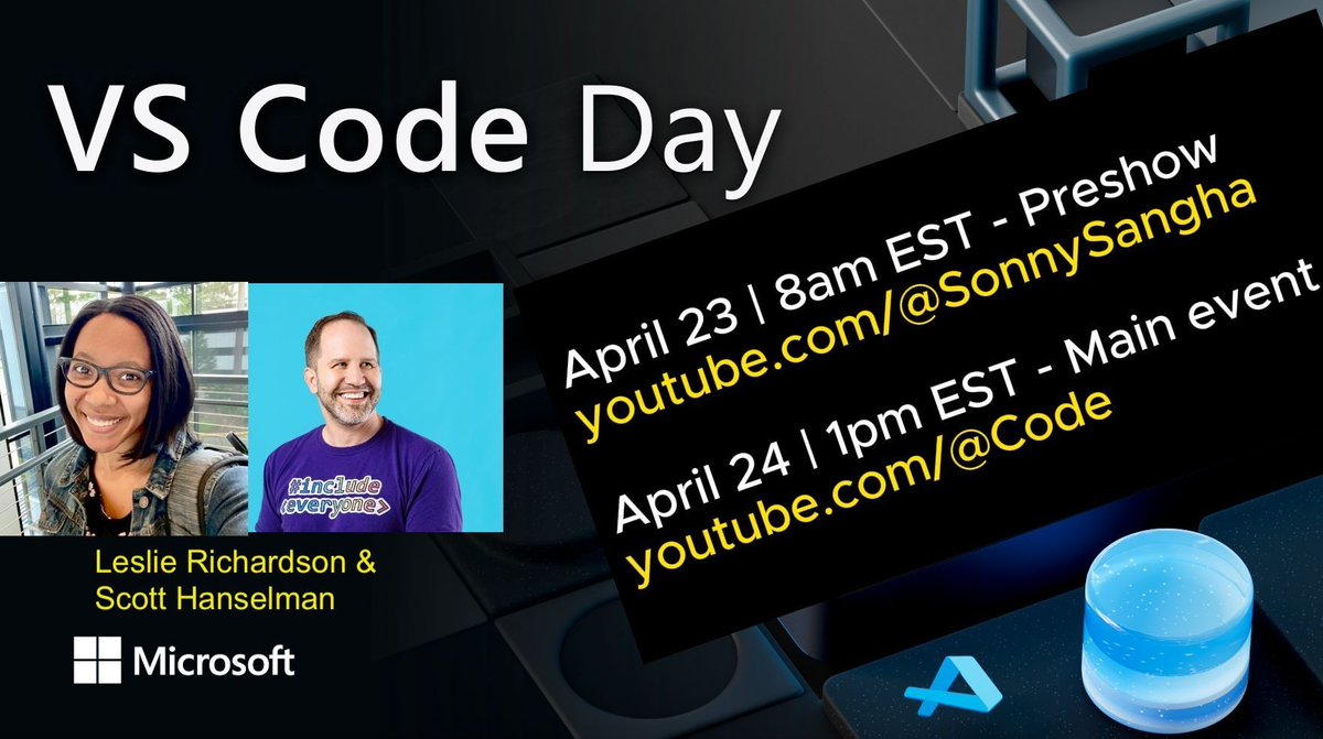 ✨ April 24 is VS Code Day, where @shanselman/@lyrichardson01 will present the session, 👉 'Real World Development with VS Code and C#' 🎉 Today, watch the pre-show at 8am EST on youtube.com/@SonnySangha Sign up for VS Code Day here aka.ms/vscodedayx
