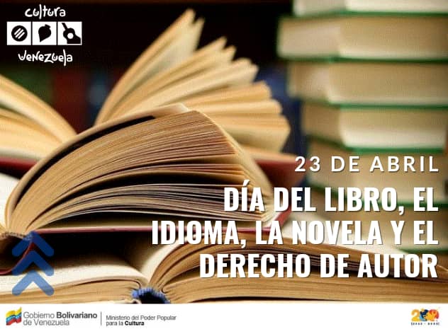#23Abril • Celebremos juntos el día del libro, el idioma, la novela, y el derecho de autor #LaraEsCultura #DíaDelLibro #VivaVenezuela 💫📚🇻🇪