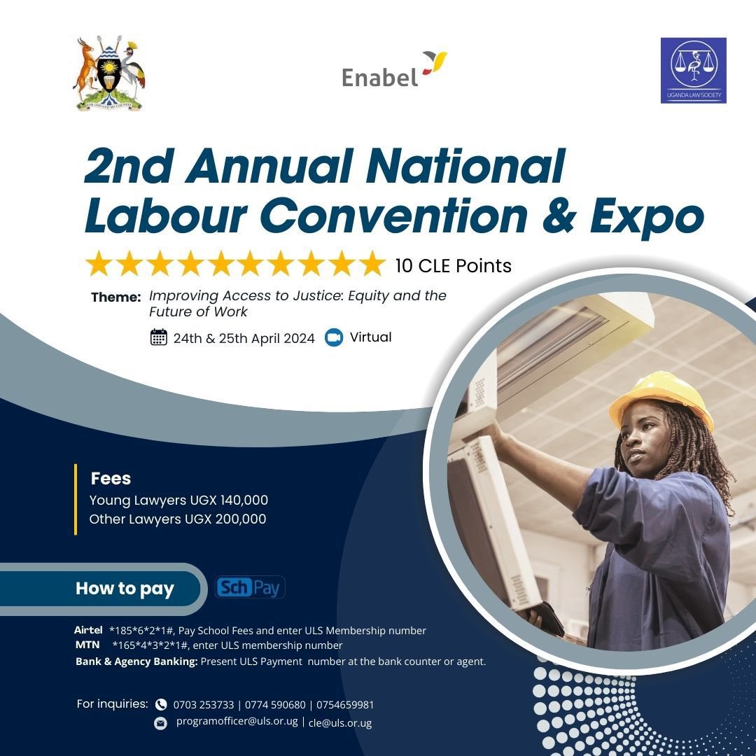 The Uganda Law Society in partnership with @Mglsd_UG, @RESCUEorg and @EnabelinUganda invites you for a two- day virtual National Labour Convention & Expo under the theme: 'Improving Access to Justice: Equity and the Future of Work,' scheduled to happen on 24th -25th of April…