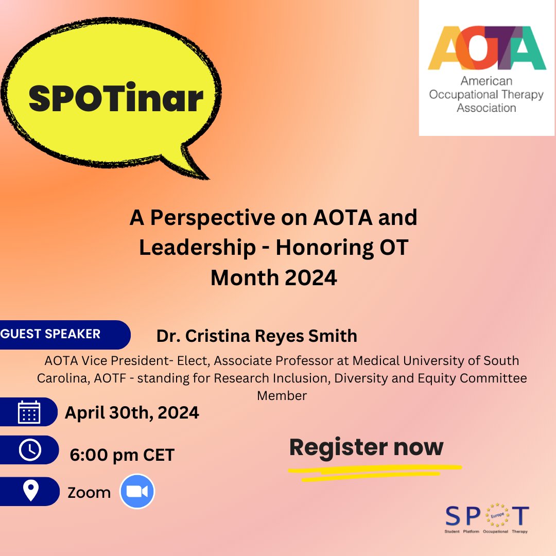 To conclude OT month 2024, join us for a SPOTinar featuring a special guest from the American Occupational Therapy Association (AOTA). Our speaker, Dr. Cristina Reyes Smith will discuss AOTA and explore the topic of leadership. Don't miss out! docs.google.com/forms/d/e/1FAI…