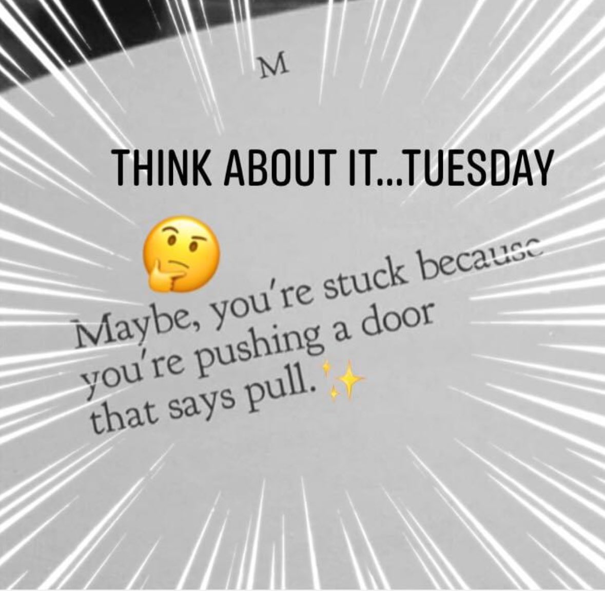 🤔Happy “Think” Tuesday! 🤭

Sometimes you don’t have
to PUSH so hard...
Sometimes it’s just a matter of 
PULLING...😉

#thinkaboutit #tuesday 
#push #pull #thankful #sacramento #realtor #tanyacurry
#thinkoutsidethebox 📦
