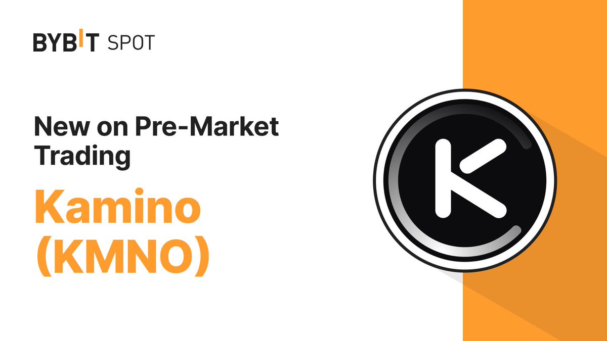 🚀 Pre-Market Open: $KMNO @KaminoFinance Pre-market trading has begun for $KMNO, secure your purchase/sale price of $KMNO now! 💫 Check it out: i.bybit.com/1abvaD26 🌐 Learn More: i.bybit.com/sSab8Wy #PreMarketTrading #BybitTrading