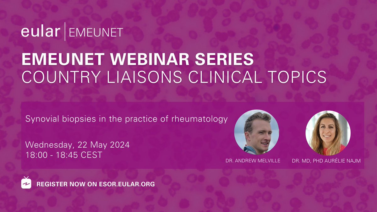 ✔️Register now! #EMEUNET Country Liaison Clinical Topics Webinar: - Synovial biopsies in the practice of rheumatology Wednesday, 22 May 2024 18:00 CEST Save the date! Follow this link to register: pulse.ly/potdd7ommn #Rheumatology #EULAR