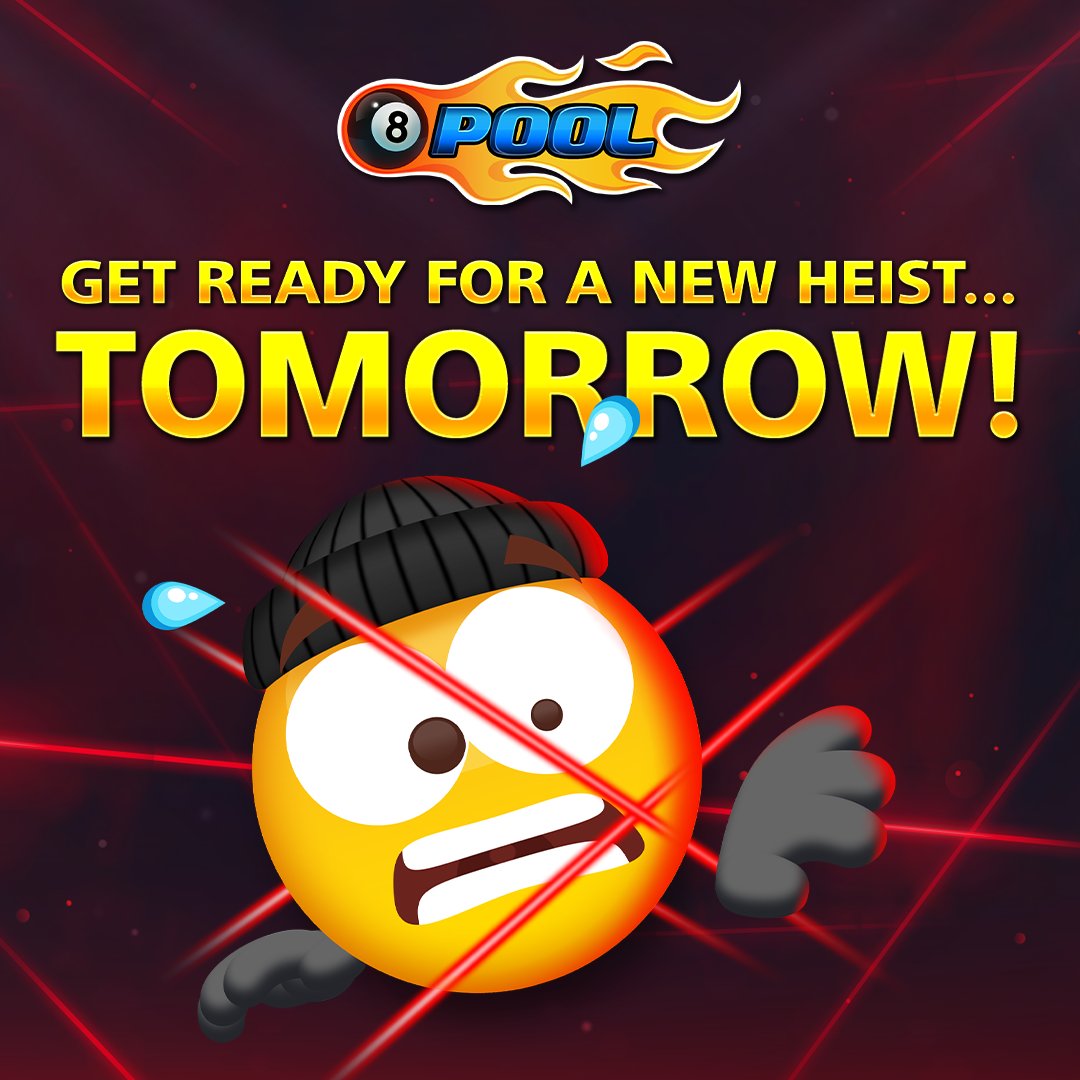 #HeistGetaway Season starts… TOMORROW, Apr 24! 💰💥 ❤️ 💬 if you’re ready to haul every reward! #8BallPool