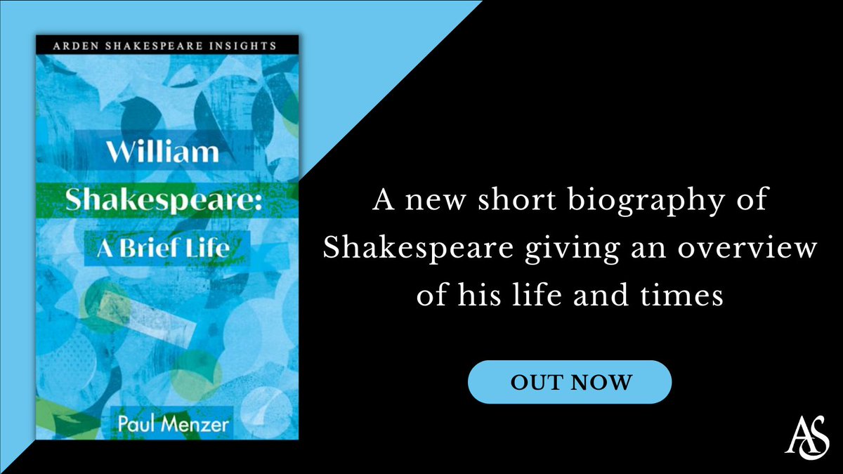 'Shakespeare led an orbital life, everything returned to where it began. He even had the dramatic good sense to die on his birthday.' @paulmenzer's 'William Shakespeare: A Brief Life' is a new, short biography examining how a life turned into myth. bloomsbury.com/william-shakes…