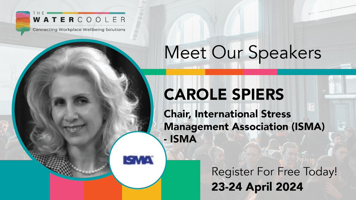 📅 Don't miss Carole Spiers, Chair of ISMA, at The Watercooler. Unlock stress reduction and resilience-building secrets straight from the master. Transformative session ahead! 💪 Learn more: watercoolerevent.com #ISMA #StressManagement #ResilienceBuilding