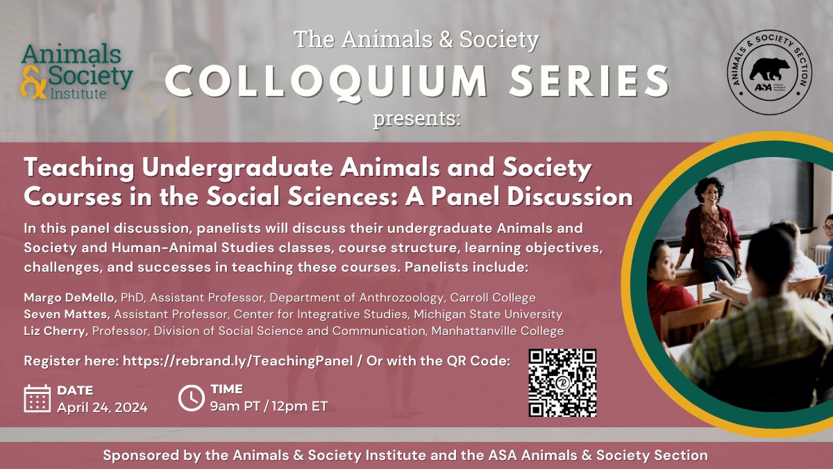 Join us TOMORROW, April 24, at 9am PT/12pm ET for a panel discussion with Margo DeMello, Liz Cherry, and Seven Mattes who will discuss teaching undergraduate Animals & Society/Human-Animal Studies courses. This event is online & free to attend. RSVP here: bit.ly/43URMig