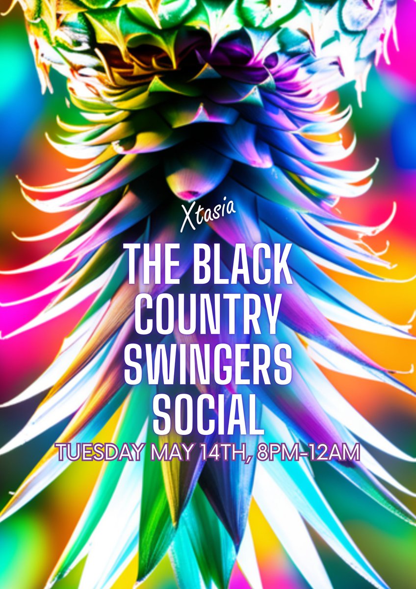 Join us at @XtasiaFlirt's bar at@ClubXtasia as we welcome in members of the Midlands swinging community for a monthly play social. #blackcountry #swing 🍍