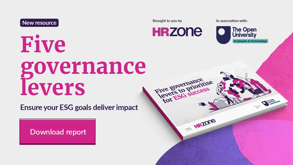 Struggling to deliver impact on your ESG goals? Discover the five governance levers to prioritise for ESG success in this new report from @HRZone and The Open University University. loom.ly/c3urCjE @OUBSchool #ESG #Governance